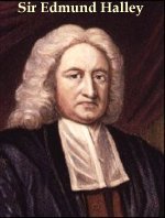 Edmund Halley correctly predicted the return of the comet that now bears his name. Unfortunately he died before his theory was proven